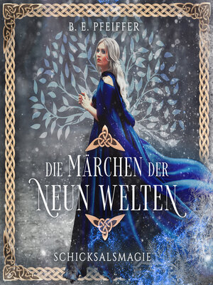 cover image of Die Märchen der Neun Welten--Schicksalsmagie